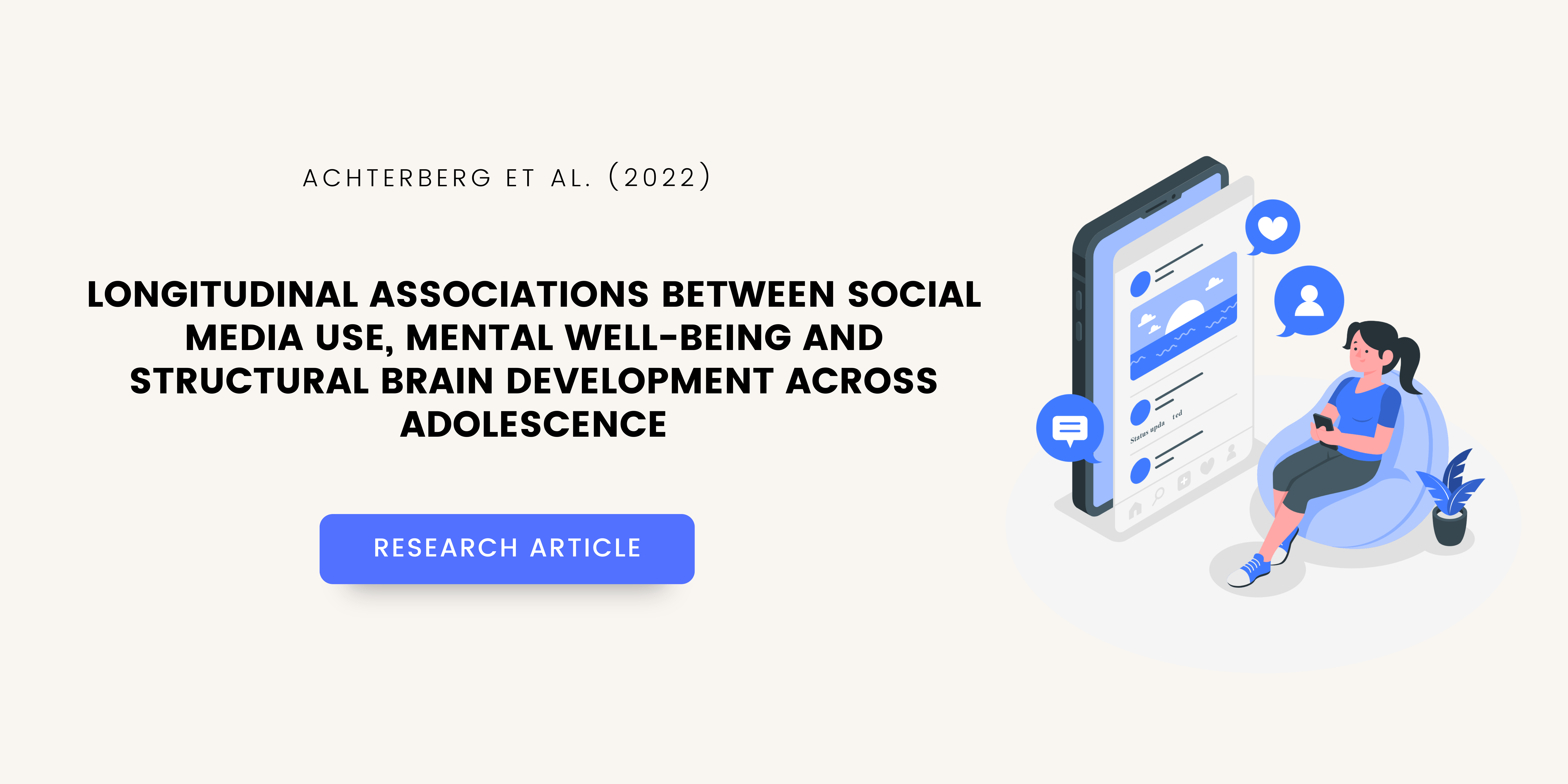 Longitudinal associations between social media use, mental well-being and structural brain development across adolescence